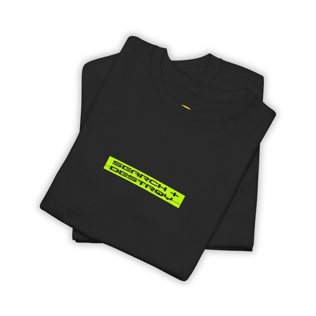 Neon Search + Destroy - Heavy T-Shirt
